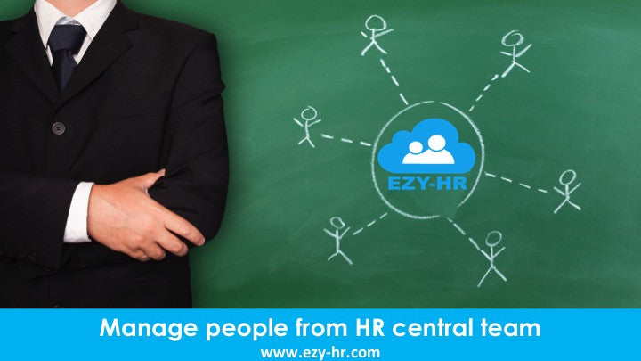 Manage people from Centralized HR
